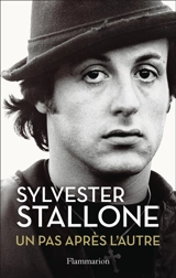 Un pas après l'autre - Sylvester Stallone