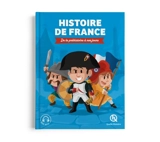 Histoire de France : de la préhistoire à nos jours - Valérie Chevereau