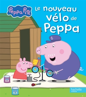 Peppa Pig. Le nouveau vélo de Peppa - Aurélie Desfour