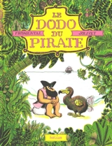 Le dodo du pirate - Jean-Luc Fromental