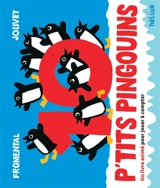 10 p'tits pingouins : un livre animé pour jouer à compter - Jean-Luc Fromental