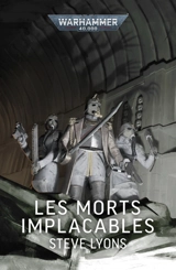 Les morts implacables - Steve Lyons