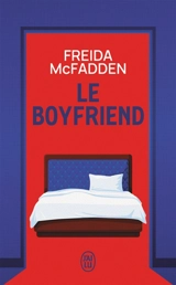 Le boyfriend - Freida McFadden