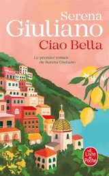 Ciao bella - Serena Giuliano