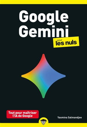 Google Gemini pour les nuls - Yasmina Salmandjee