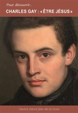 Charles Gay : "être Jésus" - Arthur Adrien