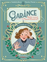 Garance : petite main de haute couture. Vol. 2. La dentelle de Noël - Isabelle Stock