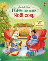 J'habille mes amies : Noël cosy : dès 5 ans - Kimberley Kinloch