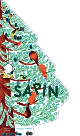 Sapin : un livre-carrousel pour attendre Noël - Amandine Laprun