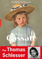 Mary Cassatt - Thomas Schlesser