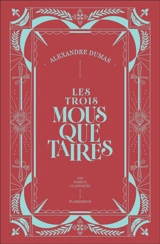 Les trois mousquetaires - Alexandre Dumas