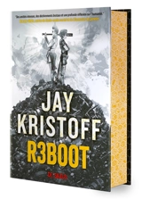 Humanité 3.0. Vol. 3. R3boot - Jay Kristoff