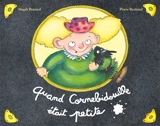 Quand Cornebidouille était petite - Pierre Bertrand