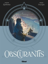 Obscurantis. Vol. 1 - Didier Convard