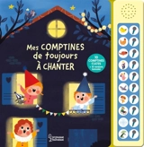 Mes comptines de toujours à chanter - Marie Paruit
