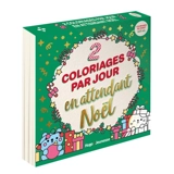 2 coloriages par jour en attendant Noël : Noël Cosy : Coloriages de l'Avent