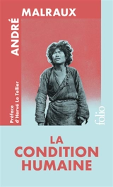 La condition humaine - André Malraux