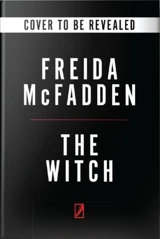 The Witch - Freida McFadden