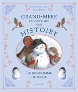 Le bonhomme de neige - Karine-Marie Amiot