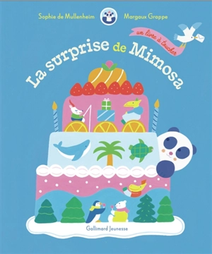 La surprise de Mimosa - Sophie de Mullenheim