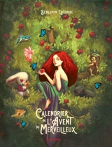 Calendrier de l'Avent du merveilleux - Benjamin Lacombe