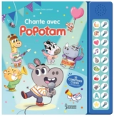 Chante avec Popotam 10 comptines cultes + 10 karaokés - Fabien Ockto Lambert