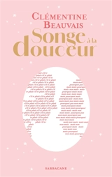 Songe à la douceur - Clémentine Beauvais
