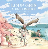 Loup gris a un associé - Gilles Bizouerne