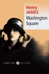 Washington Square - Henry James