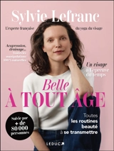 Belle à tout âge - Sylvie Lefranc