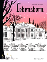 Lebensborn - Isabelle Maroger