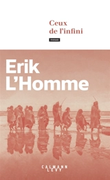 Ceux de l'infini - Erik L'Homme