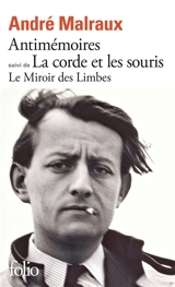 Le miroir des limbes - André Malraux
