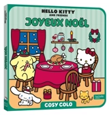Hello Kitty & Friends : Joyeux Noël : Cosy Colo - Sanrio