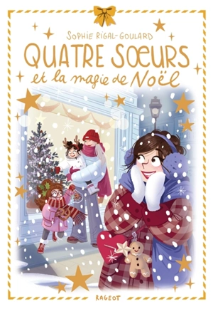Quatre soeurs et la magie de Noël - Sophie Rigal-Goulard