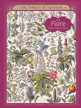 La flore : fleurs, fruits et arbres - Emmanuelle Kecir-Lepetit