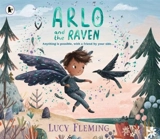 Arlo and the Raven - Lucy Fleming
