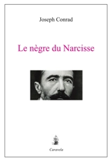 Le nègre du Narcisse - Joseph Conrad