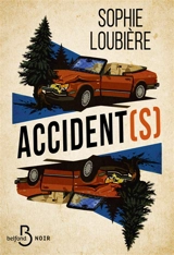 Accident(s) - Sophie Loubière