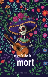Le goût de la mort