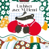 Un hiver avec M. Henri - Fanny Ducassé