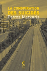 La conspiration des suicidés - Pétros Markaris