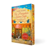 Dream Harbor. Vol. 1. Le Pumpkin Spice Café - Laurie Gilmore