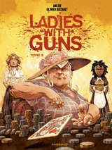 Ladies with guns. Vol. 5 - Olivier Bocquet