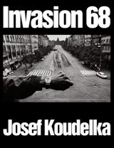 Invasion 68 - Josef Koudelka
