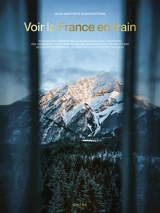 Voir la France en train - Jean-Baptiste Bonaventure