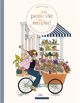 Ma petite vie bien remplie ! : 40 planches à colorier - Angéline Mélin
