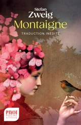 Montaigne - Stefan Zweig