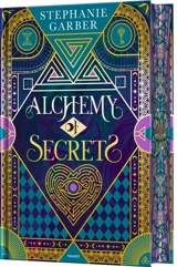 Alchemy of secrets. Vol. 1 - Stéphanie Garber
