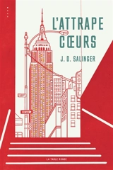 L'attrape-coeurs - Jerome David Salinger
